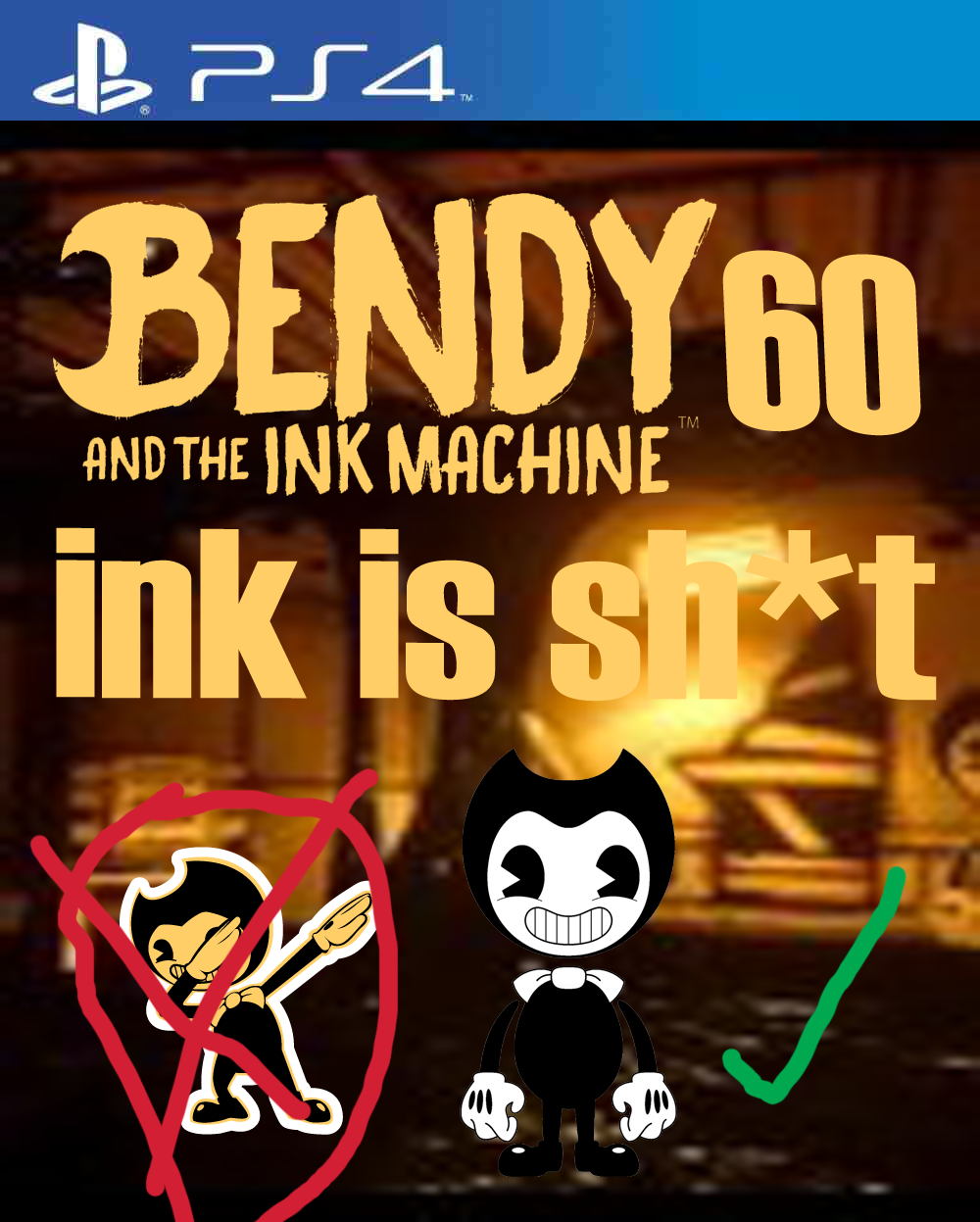 BATIM: 60 Ink Is Sh*t, Bendy And The Ink Machine Custom Wiki
